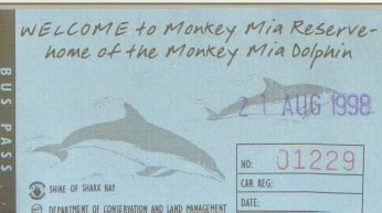 Monkey Mia ticket.jpg (15037 byte)